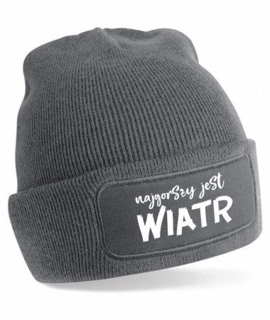 Najgorszy jest wiatr