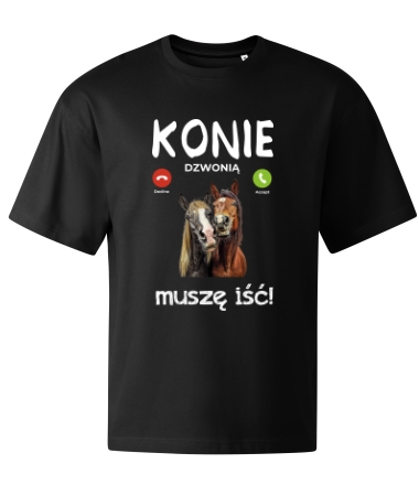 Konie dzwonią muszę iść