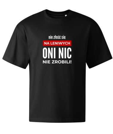 Nie złość się na leniwych