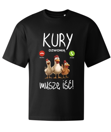 Kury dzwonią muszę iść