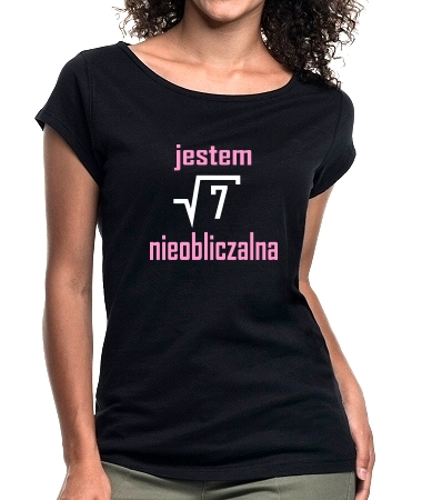 Jestem nieobliczalna
