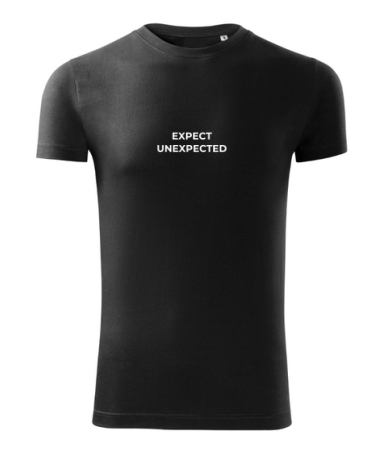 Expect unexpected
