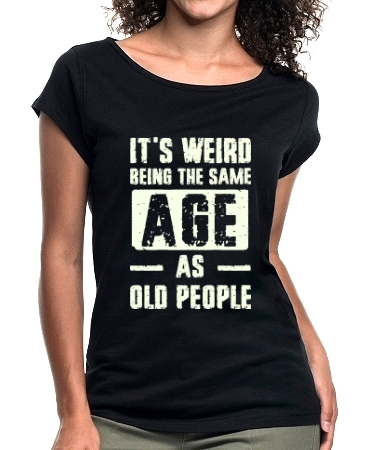 The same age as old people