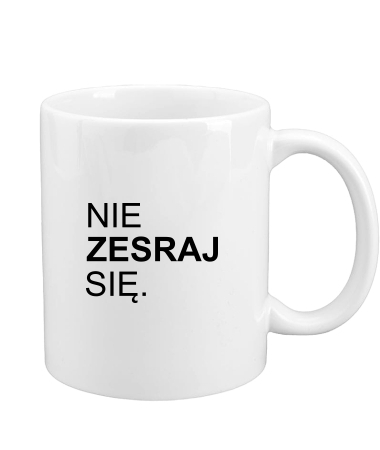 Nie zesraj się
