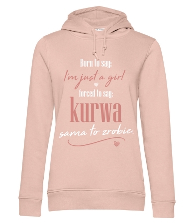 Born to say [just a girl]