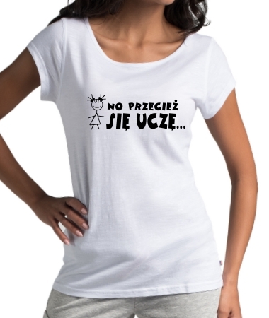 No przecież się uczę